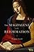 The Magdalene in the Reformation