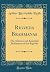 Rigveda Brahmanas: The Aitareya and Kausitaki Brāhmanas of the Rigveda (Classic Reprint)