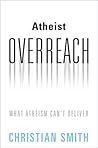 Atheist Overreach...