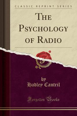 The Psychology of Radio