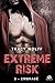 Embrasé (Extreme Risk #3)