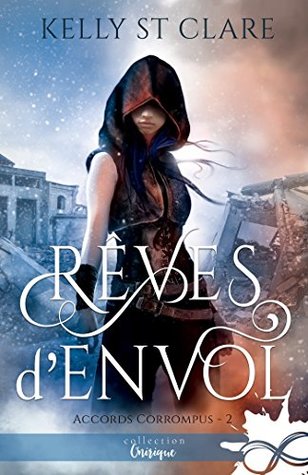 Fantasy Of Flight The Tainted Accords 2 By Kelly St Clare