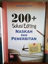 200+ Solusi Editing dan Penerbitan by Bambang Trim