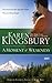 A Moment of Weakness by Karen Kingsbury