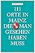 111 Orte in Mainz die man gesehen haben muss