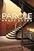 Parole by Angie Estes