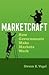Marketcraft: How Government...