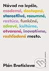 Plán Bratislava: ...