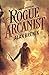 Rogue Arcanist (Nick Teller...