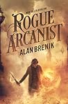 Rogue Arcanist (Nick Teller, #1)