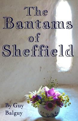 The Bantams of Sheffield (Paperback)
