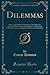 Dilemmas: Stories and Studies in Sentiment