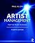 Artist Management for the Music Business