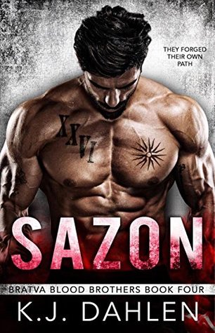 Sazon (Bratva Blood Brothers #4)