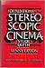 Foundations of the Stereoscopic Cinema by Lenny Lipton