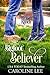 Bigfoot Believer (River's End Ranch, #49)