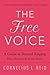 The Free Voice: A Guide to Natural Singing