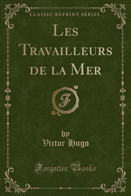 Les Travailleurs de la Mer