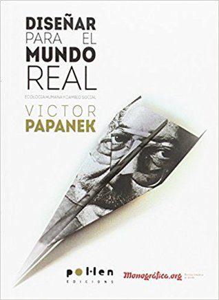 Diseñar para el mundo real: Ecología humana y cambio social