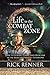 Life in the Combat Zone: How to Survive, Thrive, & Overcome in the Midst of Difficult Situations