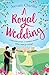 A Royal Wedding by Jeevani Charika