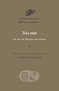 Tria sunt: An Art of Poetry and Prose