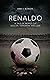Renaldo: A Tale of World Cu...