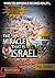 Miracle That is Israel by Phil Davies