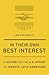 In Their Own Best Interest: A History of the U.S. Effort to Improve Latin Americans