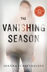 The Vanishing Season by Joanna Schaffhausen