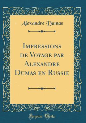 Impressions de voyage en Russie (Hardcover)