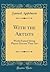 With the Artists: World Famed String Players Discuss Their Art (Classic Reprint)