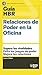 Guía HBR: Relaciones de Poder en la Oficina