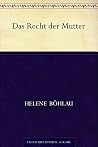 Das Recht der Mutter
