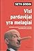 Visi pardavėjai yra melagiai