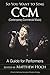 So You Want to Sing CCM (Co...