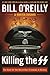 Killing the SS: The Hunt fo...