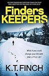 Finders Keepers by K.T. Finch