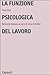 La funzione psicologica del...
