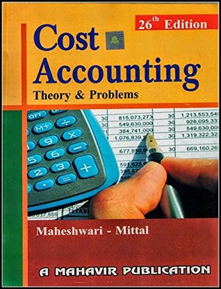 Cost Accounting - Theory & Problems (Paperback)
