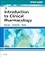 Study Guide for Introduction to Clinical Pharmacology - E-Book by Constance G. Visovsky
