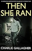 Then She Ran