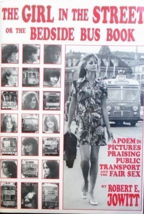 The Girl in the Street or the Bedside Bus Book (Hardcover)