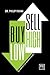 Buy Low, Sell High: The Simplicity of Business Finance