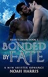 Bonded by Fate