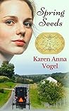 Spring Seeds (At Home in Pennsylvania Amish Country #2)