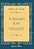 A Sailor's Log: Recollections of Forty Years of Naval Life (Classic Reprint)