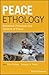 Peace Ethology: Behavioral ...
