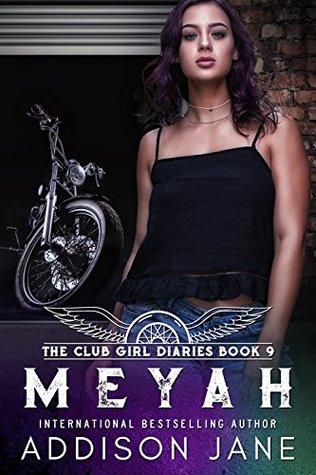 Meyah (The Club Girl Diaries, #9)