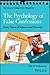 The Psychology of False Confessions: Forty Years of Science and Practice (Wiley Series in Psychology of Crime, Policing and Law)